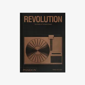 Revolution: The History of Turntable Design