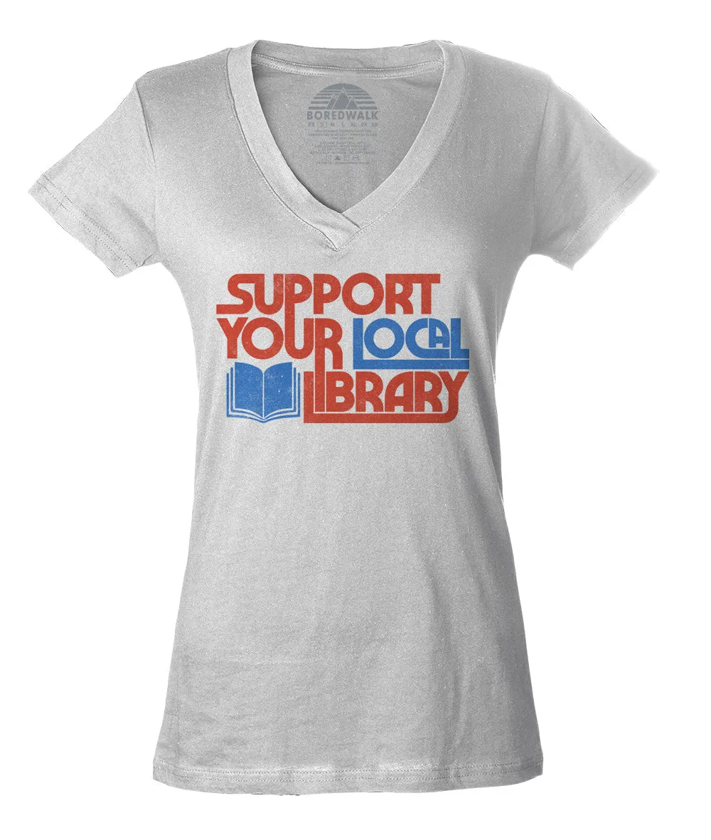 Women's Support Your Local Library Vneck T-Shirt